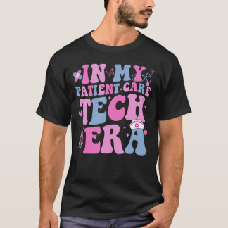 Retro Groovy In My Patient Care Technician Era Pct T-Shirt