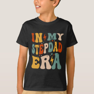 Retro Groovy In My Stepdad Era Funny Father's Day T-Shirt