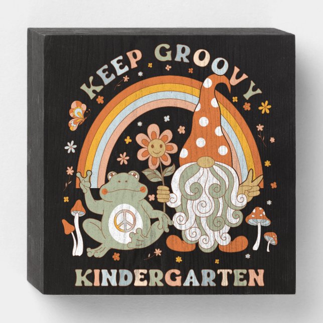 Retro Groovy Kindergarten Teacher Back to School Wooden Box Sign (Front Horizontal)