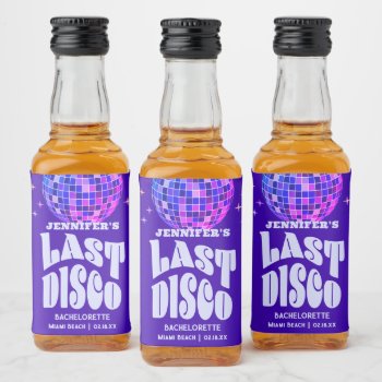 Retro Groovy Last Disco Bachelorette Weekend Party Liquor Bottle Label by littleteapotdesigns at Zazzle