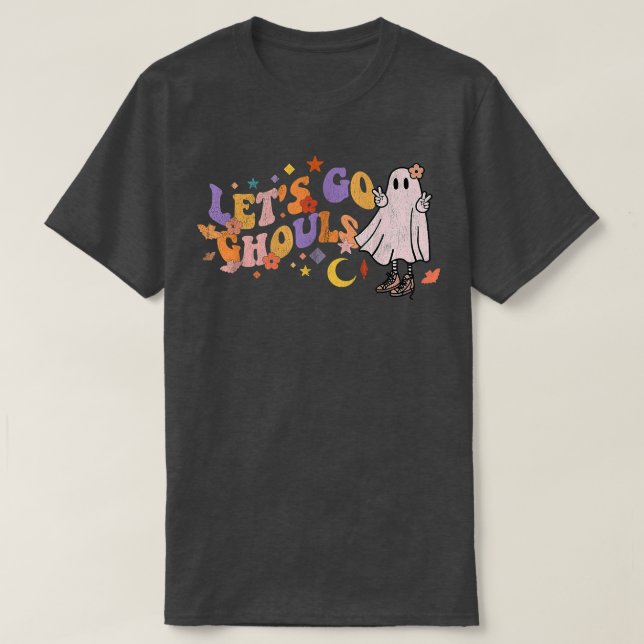 Retro Groovy Let's Go Ghouls Ghost 70s Hippie Hall T-Shirt (Design Front)