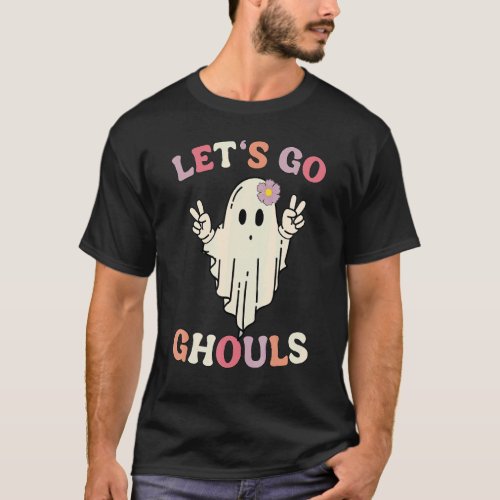Retro Groovy Lets Go Ghouls Halloween Ghost   Hal T_Shirt