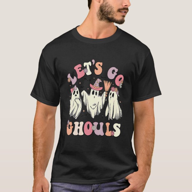 Retro Groovy Let's Go Ghouls Halloween Ghost Outfi T-Shirt (Front)