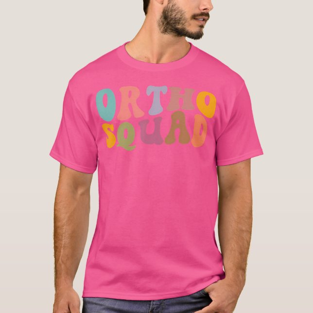 Retro Groovy Ortho Squad Orthopedics Nurse Doctor  T-Shirt (Front)