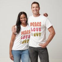 Retro Groovy Peace Love Joy Typography Holiday T-Shirt
