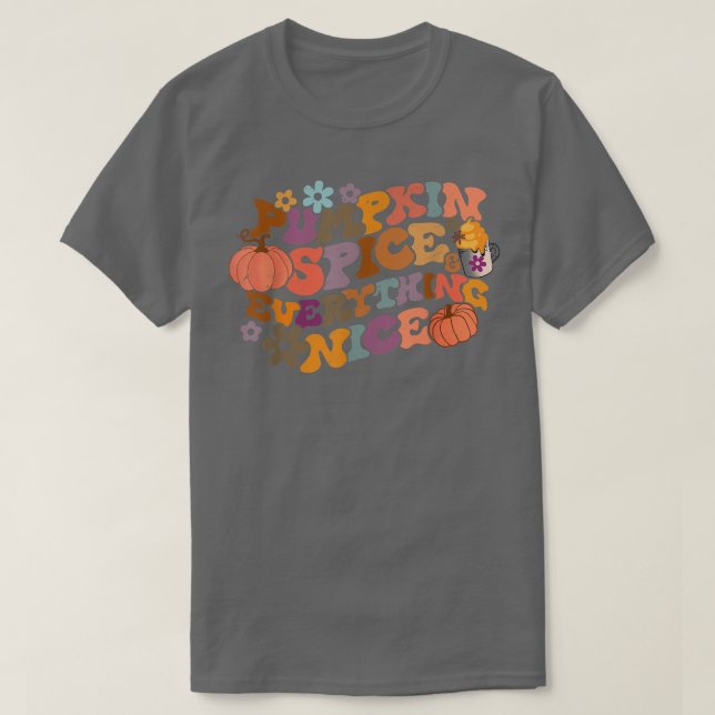 Retro Groovy Pumpkin Spice Everything Nice Fall Au T-Shirt (Design Front)