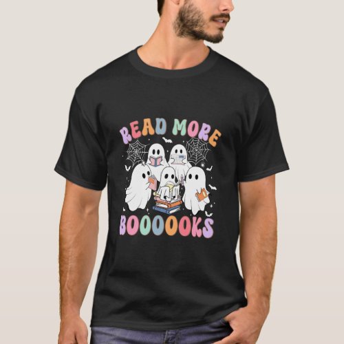 Retro Groovy Read More Books Halloween Ghost Readi T-Shirt
