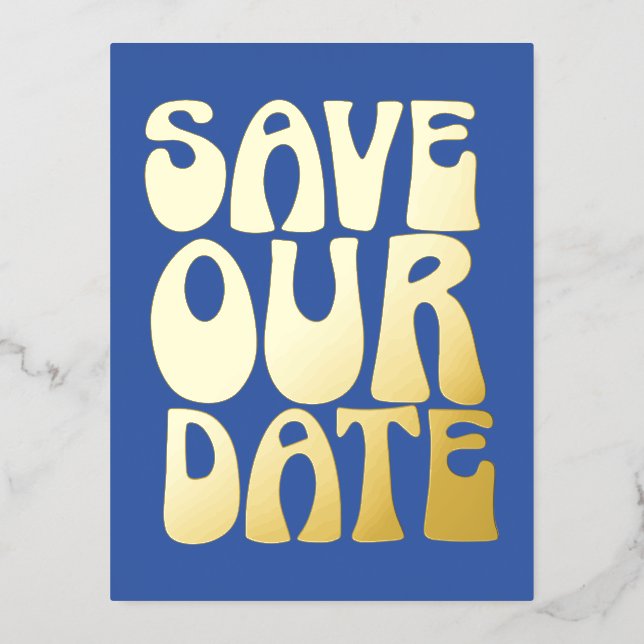 Retro Groovy Save The Date French Blue Gold  Foil Invitation Postcard (Front)