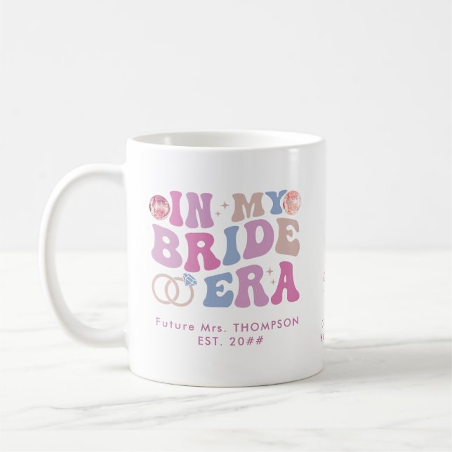 Retro Groovy Script Bride Name In My Bride Era Coffee Mug (Left)