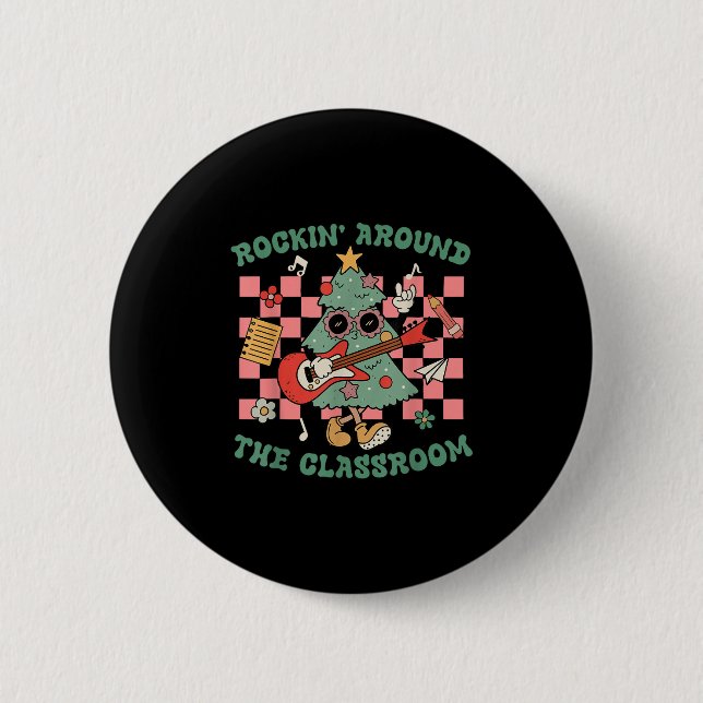 Retro Groovy Teacher Christmas Rockin' Around The  Button (Front)