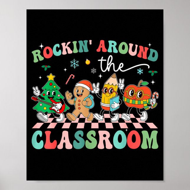Retro Groovy Teacher Christmas Rockin' Around The  Poster (Front)