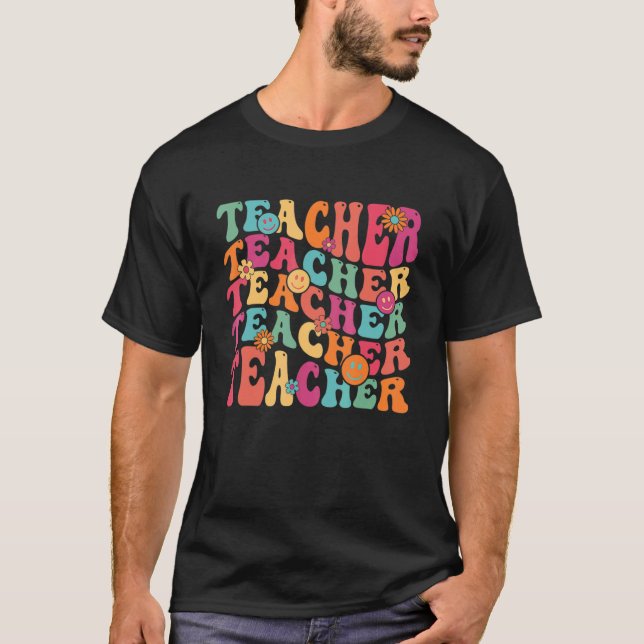Retro Groovy Teacher Inspirational Happy Back to S T-Shirt (Front)