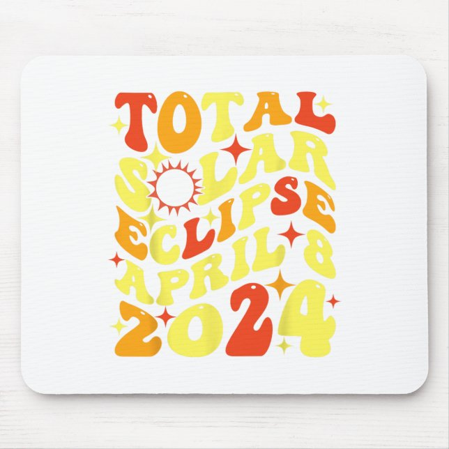 Retro Groovy Total Solar Eclipse April 08 2024  Mouse Pad (Front)