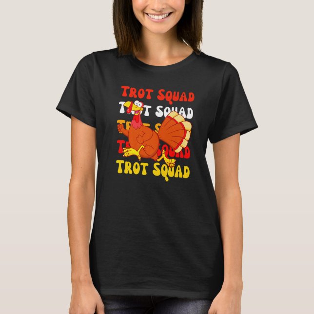 Retro Groovy Turkey Trot Squad Thanksgiving Turkey T-Shirt (Front)