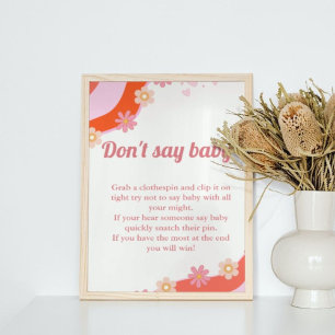 Retro Groovy valentine 'don't say baby' party sign