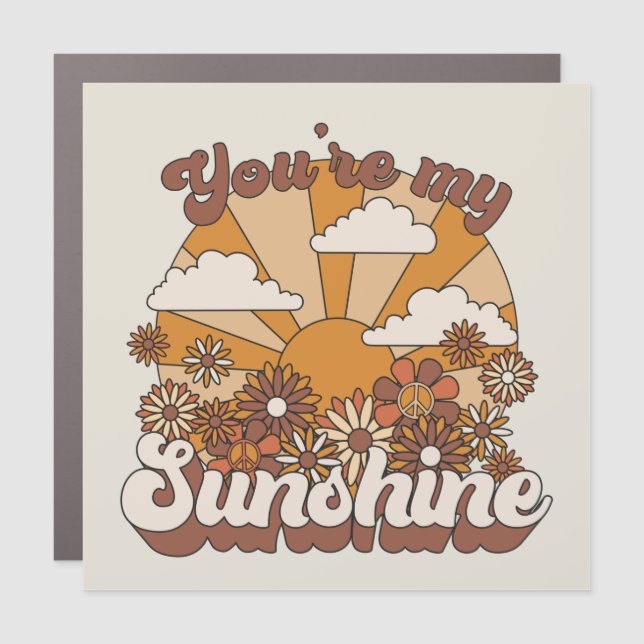 Retro Groovy | You're my Sunshine Car Magnet (Front)