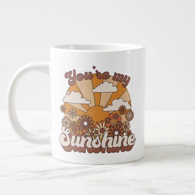 Retro Groovy | You're my Sunshine Giant Coffee Mug (Left)