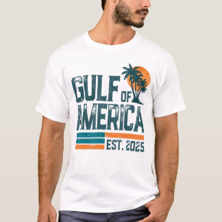 Retro Gulf Of America Est 2025 American T-Shirt