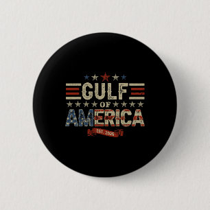 Retro Gulf Of Usa America Est 2025 American Flag G Button