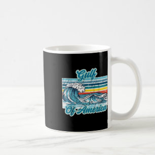 Retro Gulf Of Usa America Wave Mexico Trump Patrio Coffee Mug