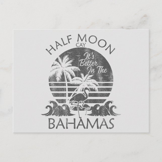 Retro Half Moon Bahamas Postcard Vacation Cruise (Front)
