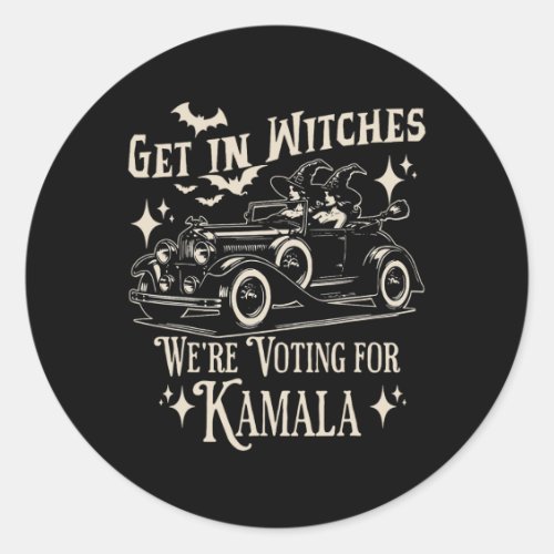 Retro Halloween 1692 Get In Witches We&#39;re Voting F Classic Round Sticker