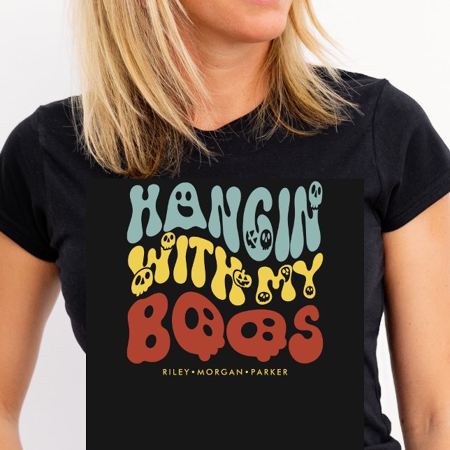 Retro Halloween Hangin with my Boos Custom Name  T-Shirt (Creator Uploaded)