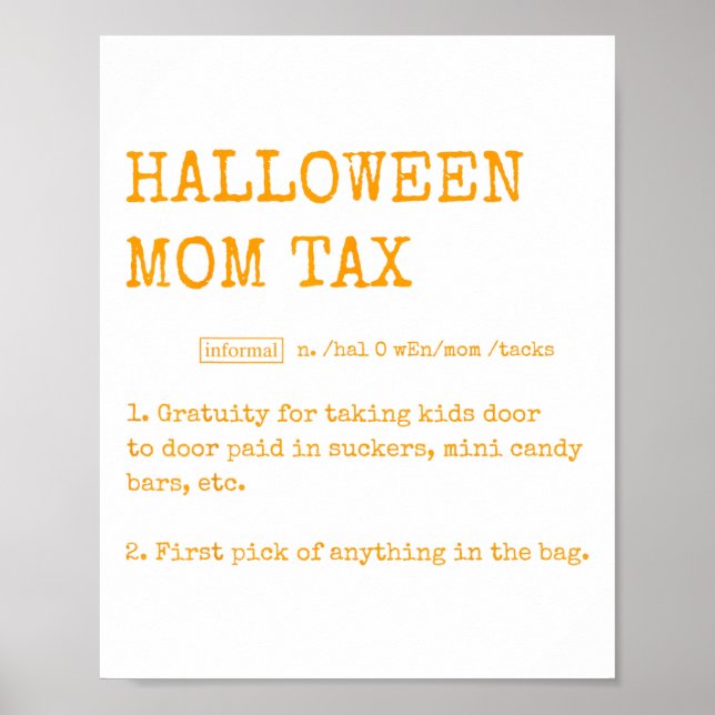 Retro Halloween Mom Tax Definition Trick Or Treat  Poster (Front)