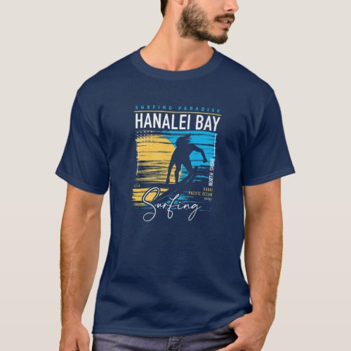 Retro Hanalei Bay Kauai North Shore Surfing Surf H T_Shirt