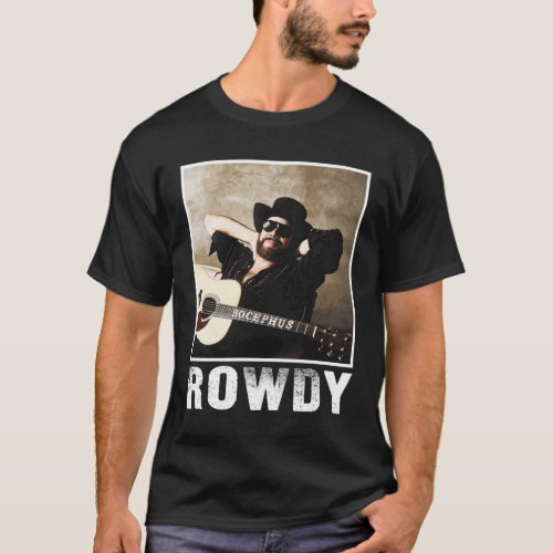 Retro Hank Jr Williams Love Rowdy Gifts For Men Wo T_Shirt