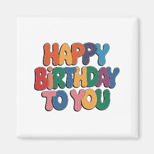 Retro Happy Birthday Magnet