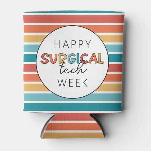 Retro Happy Surgical Tech Week Can Cooler