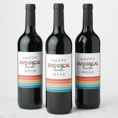 Retro Happy Surgical Tech Week Wine Label