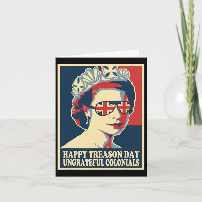 Retro Happy Treason Day 4th Of July British Coloni Card (Front)