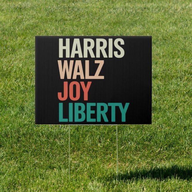 Retro Harris Waltz 2024 Harris Walz Joy Liberty Sign (Insitu)