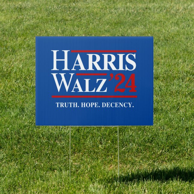 Retro Harris Walz '24 - Truth Hope Decency Sign (Insitu)