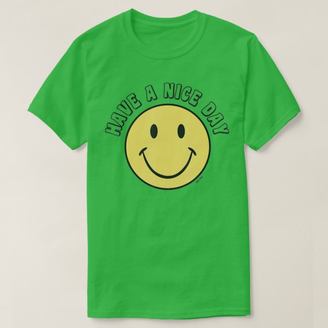 Retro - Have A Nice Day - Smile Happy Face  T-Shirt (Design Front)
