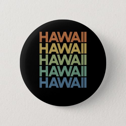 Retro Hawaii _ Cool Summer Holiday Vacation Gift Button