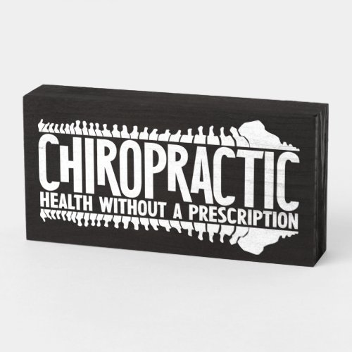 Retro Health Without A Prescription Chiropractic W Wooden Box Sign