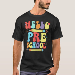 Retro Hello Preschool Teacher Student First Day Of T-Shirt