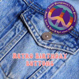 Retro Hippie 60's Baby Boomer Milestone Birthday Button