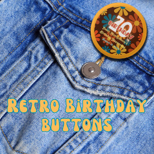Retro Hippie Flower 70th Birthday  Button