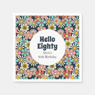 Retro Hippie Groovy Flower Hello Eighty Birthday Napkins