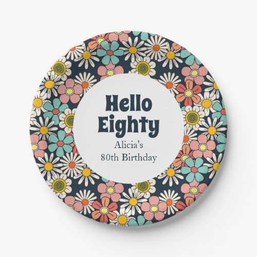 Retro Hippie Groovy Flower Hello Eighty Birthday Paper Plates