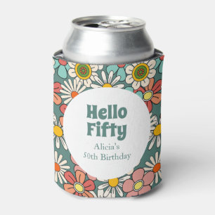 Retro Hippie Groovy Flower Hello Fifty Birthday  Can Cooler