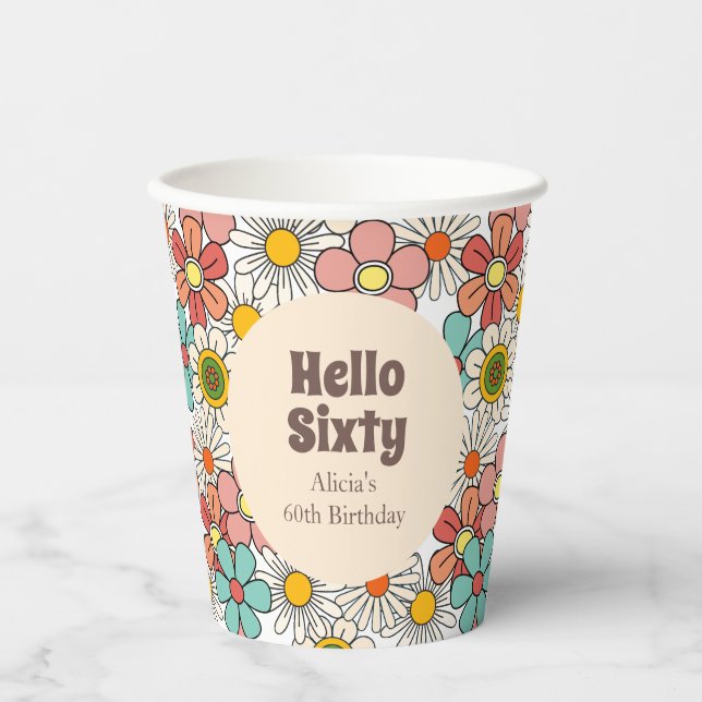 Retro Hippie Groovy Flower Hello Sixty Paper Plate Paper Cups (Front)