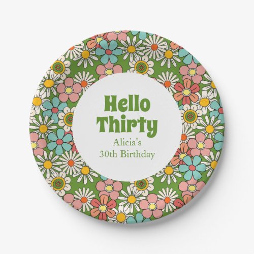 Retro Hippie Groovy Flower Hello Thirty Birthday Paper Plates