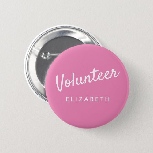 Retro Hot Pink Pin_back Volunteer Buttons