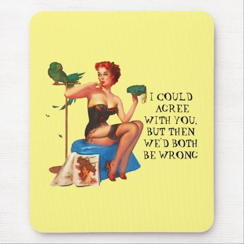 Retro Housewife Humor Pin_up girl Mouse Pad