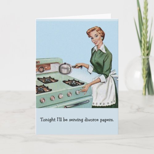 Retro Housewife _ Serving Divorce Papers Card